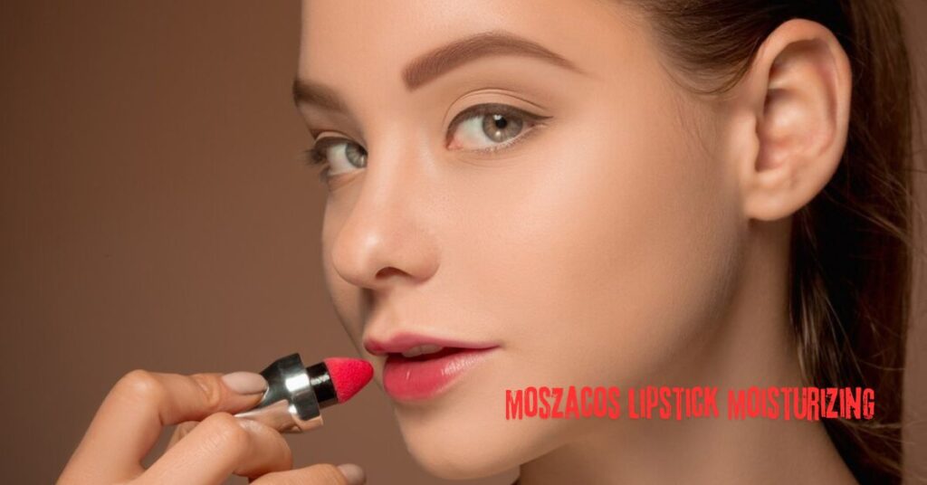 moszacos lipstick moisturizing