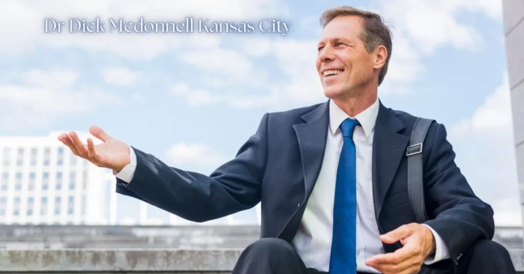 dr dick mcdonnell kansas city
