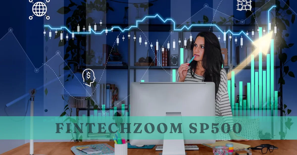 fintechzoom sp500