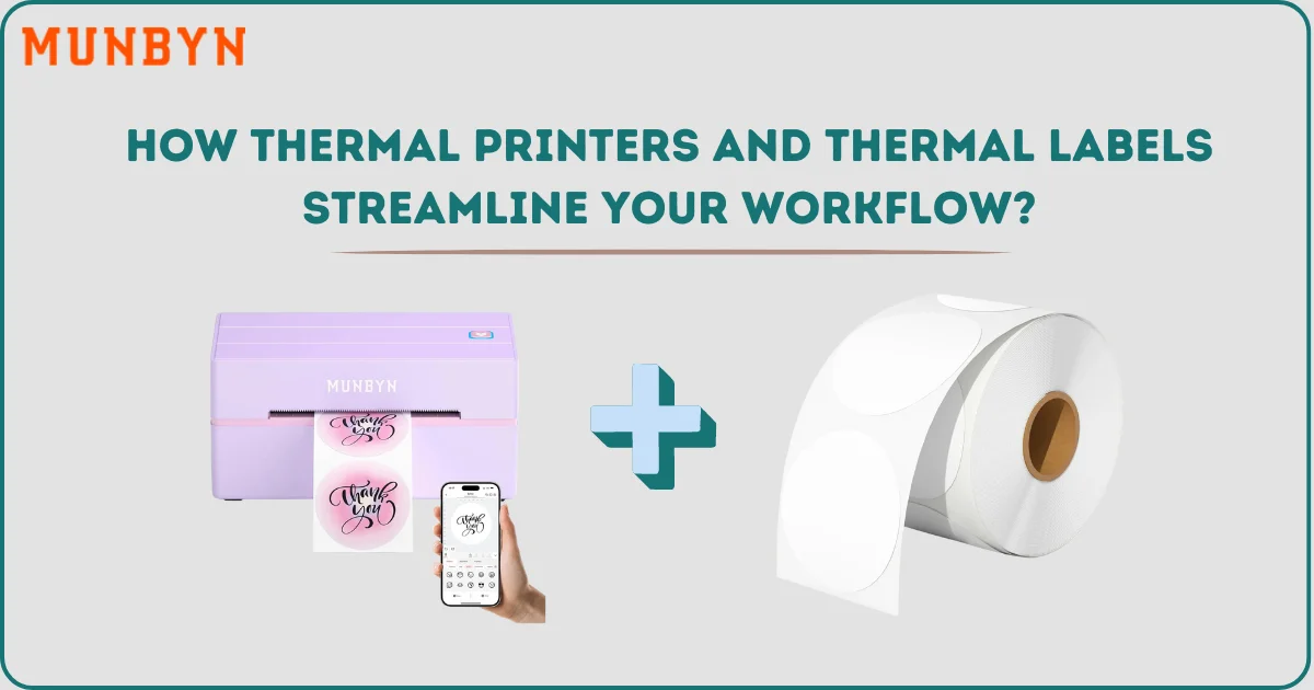 Label Printer and Thermal Labels