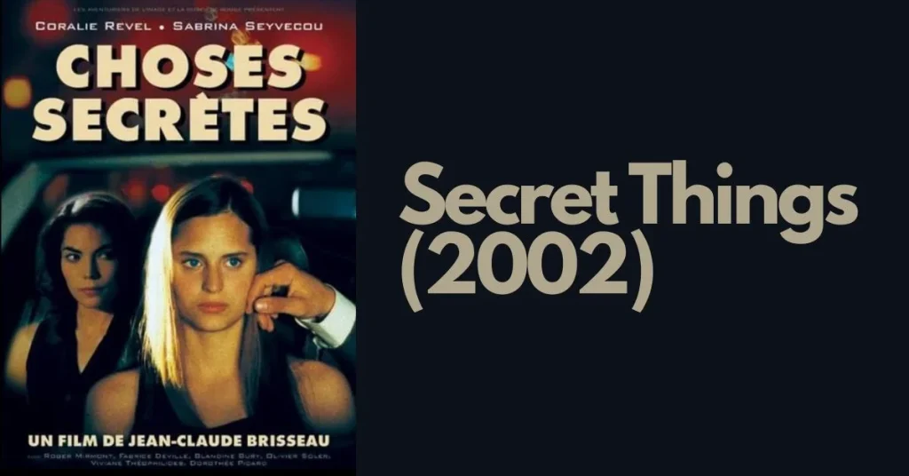 Secret Things