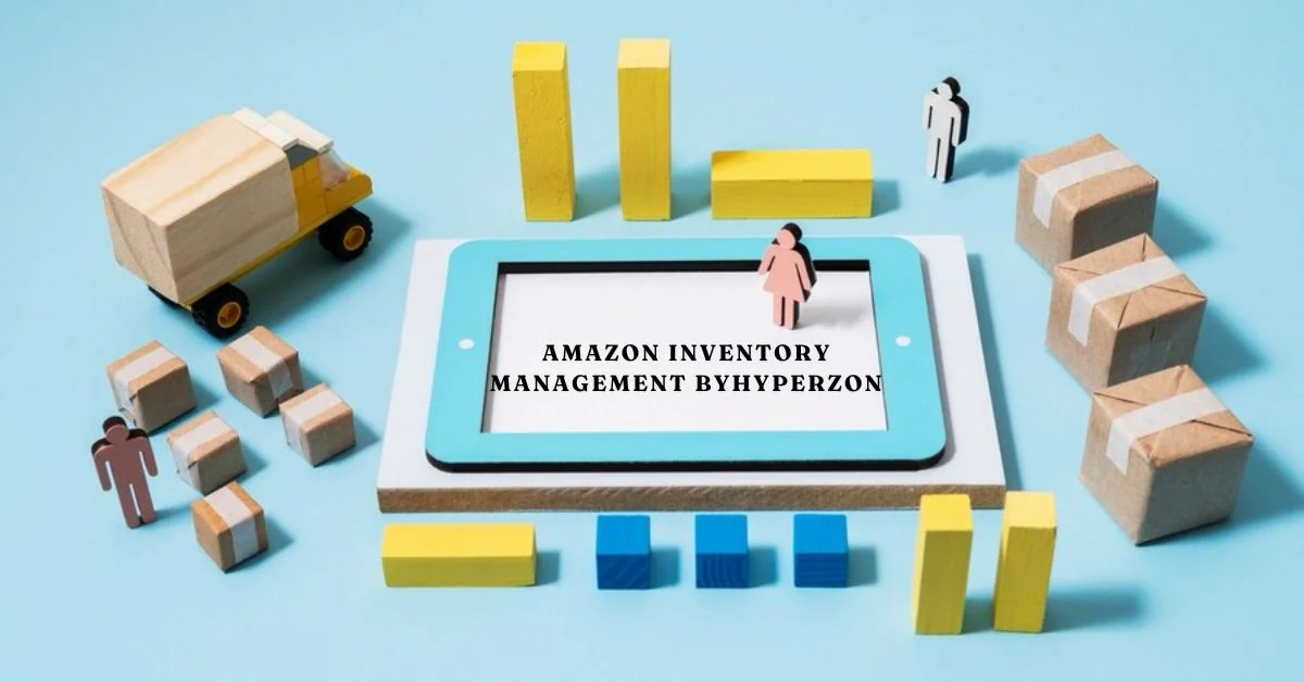 amazon inventory management byhyperzon