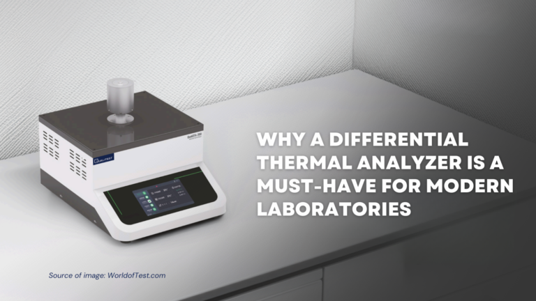 Why a Differential Thermal Analyzer is a Must-Have for Modern Laboratories