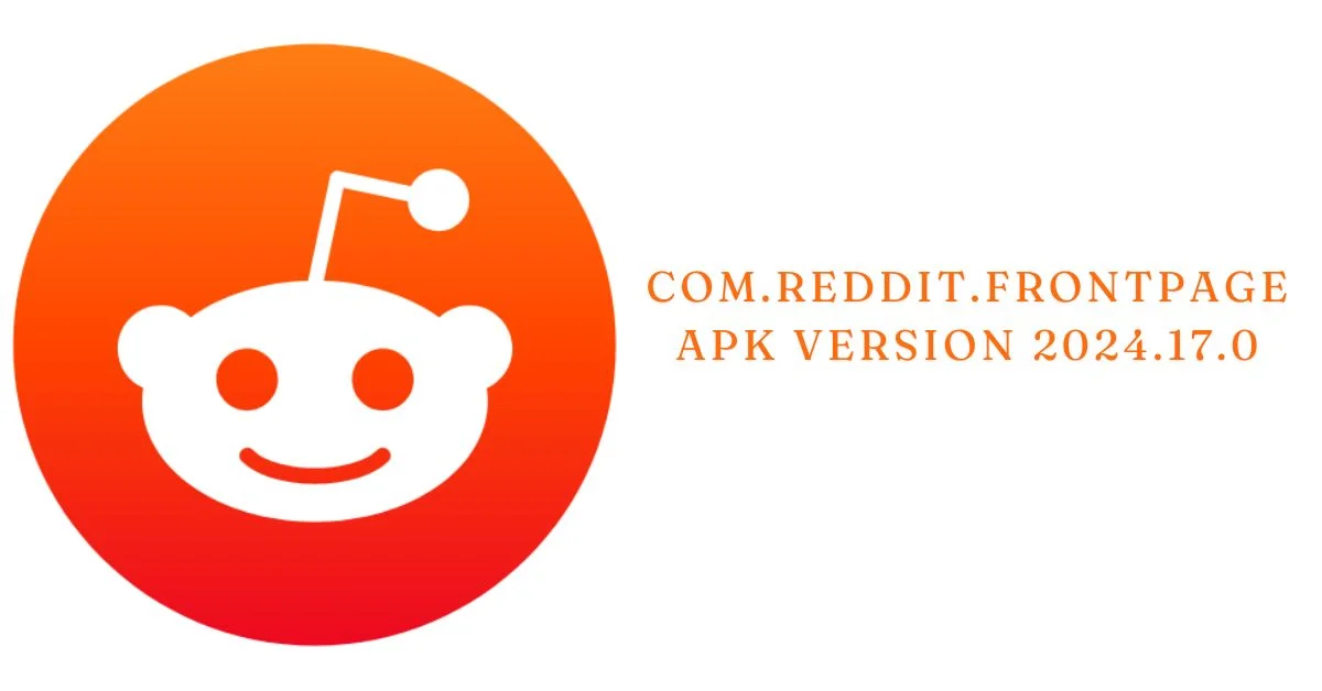 com.reddit.frontpage apk version 2024.17.0