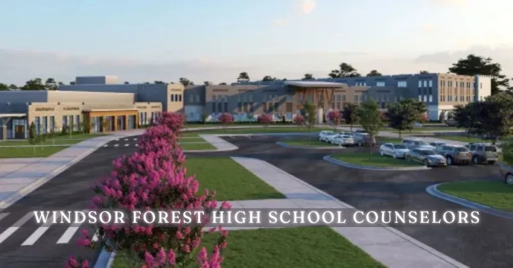 windsor forest high school counselors