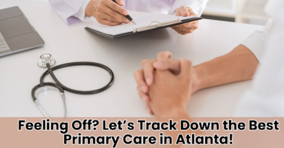 PRIMARY CARE IN ATLANTA