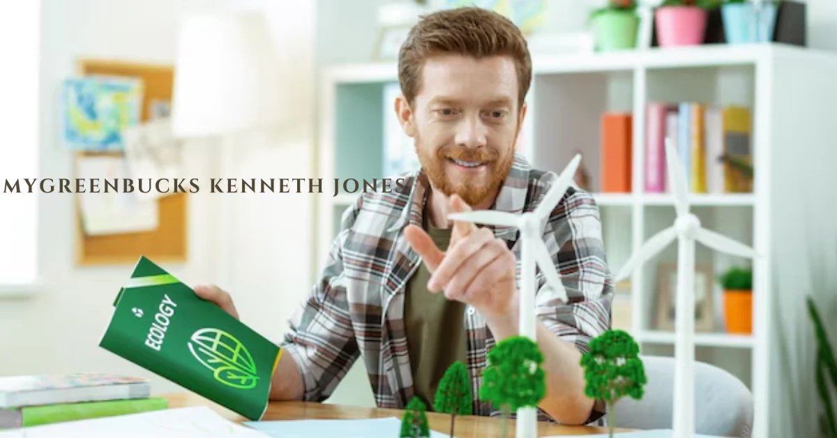 mygreenbucks kenneth jones