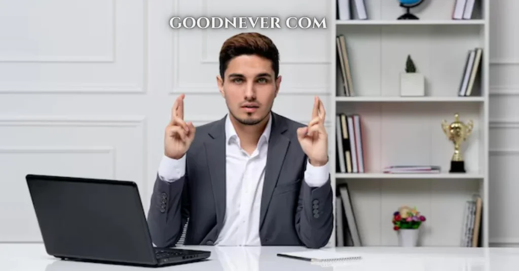 goodnever com
