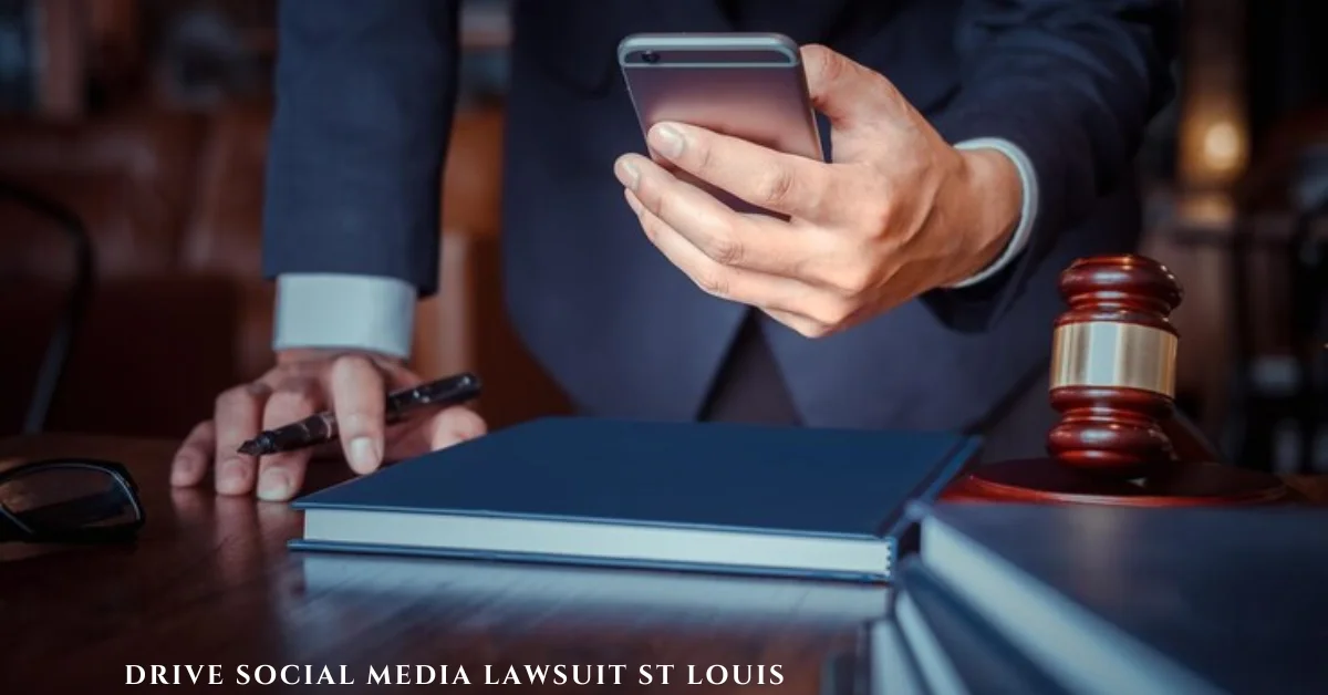 drive social media lawsuit st louis