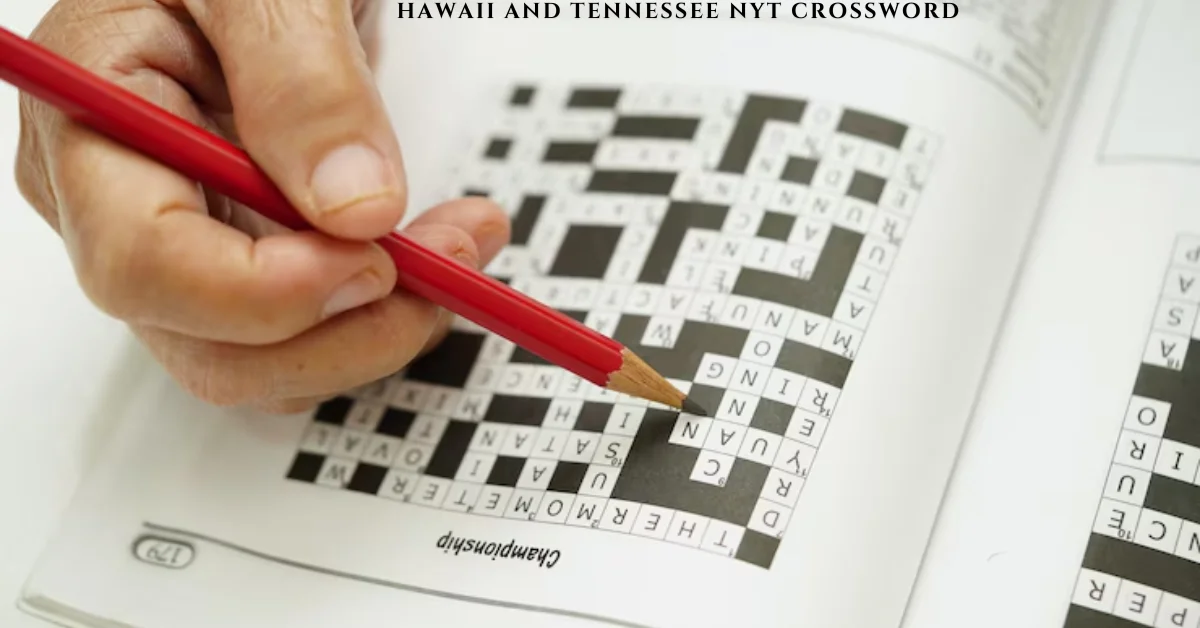 hawaii and tennessee nyt crossword