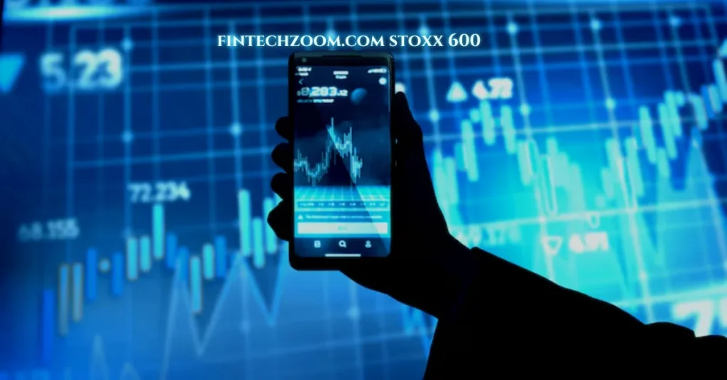 fintechzoom.com stoxx 600