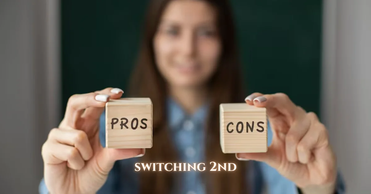 switching 2nd