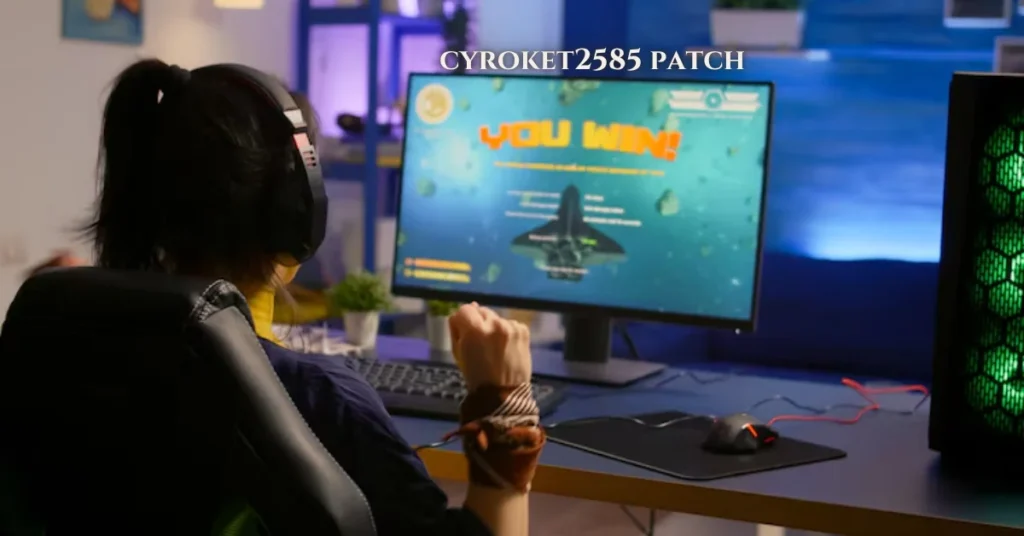 cyroket2585 patch