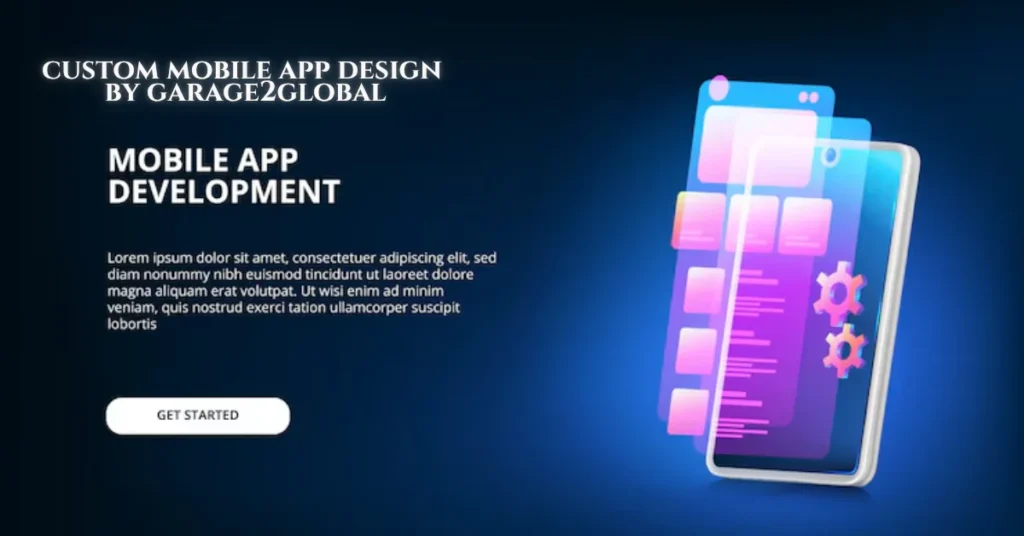 custom mobile app design by garage2global