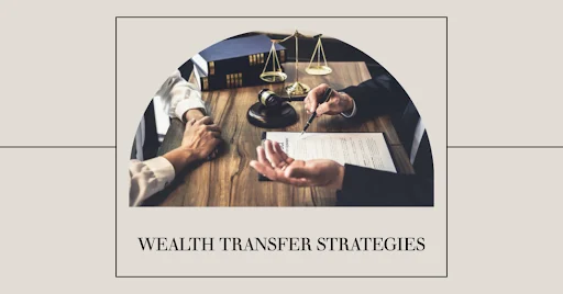 Wealth Transfer