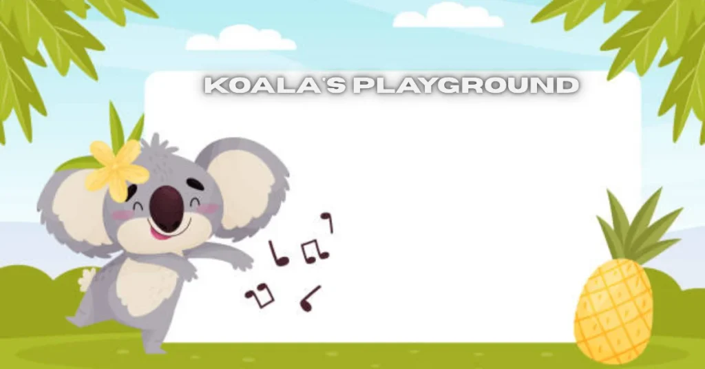 koala's playground