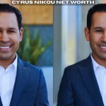 cyrus nikou net worth