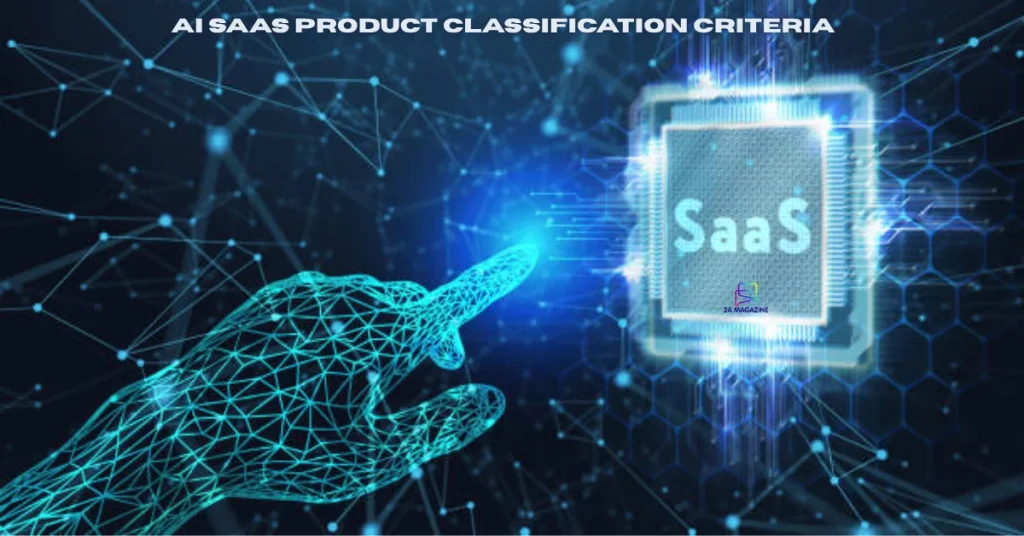ai saas product classification criteria