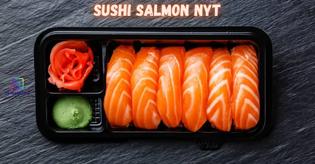 Sushi Order Topped With Salmon Nyt