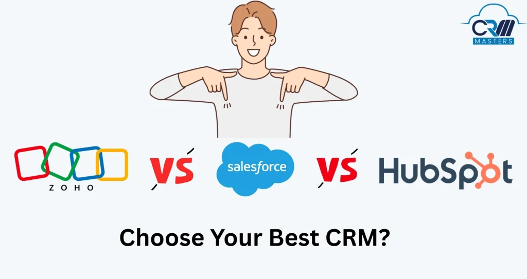 zoho vs Salesforce vs HubSpot