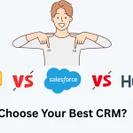 zoho vs Salesforce vs HubSpot