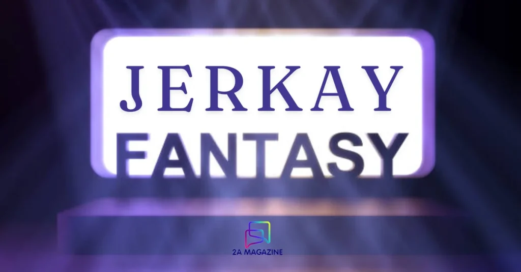 Jerkay