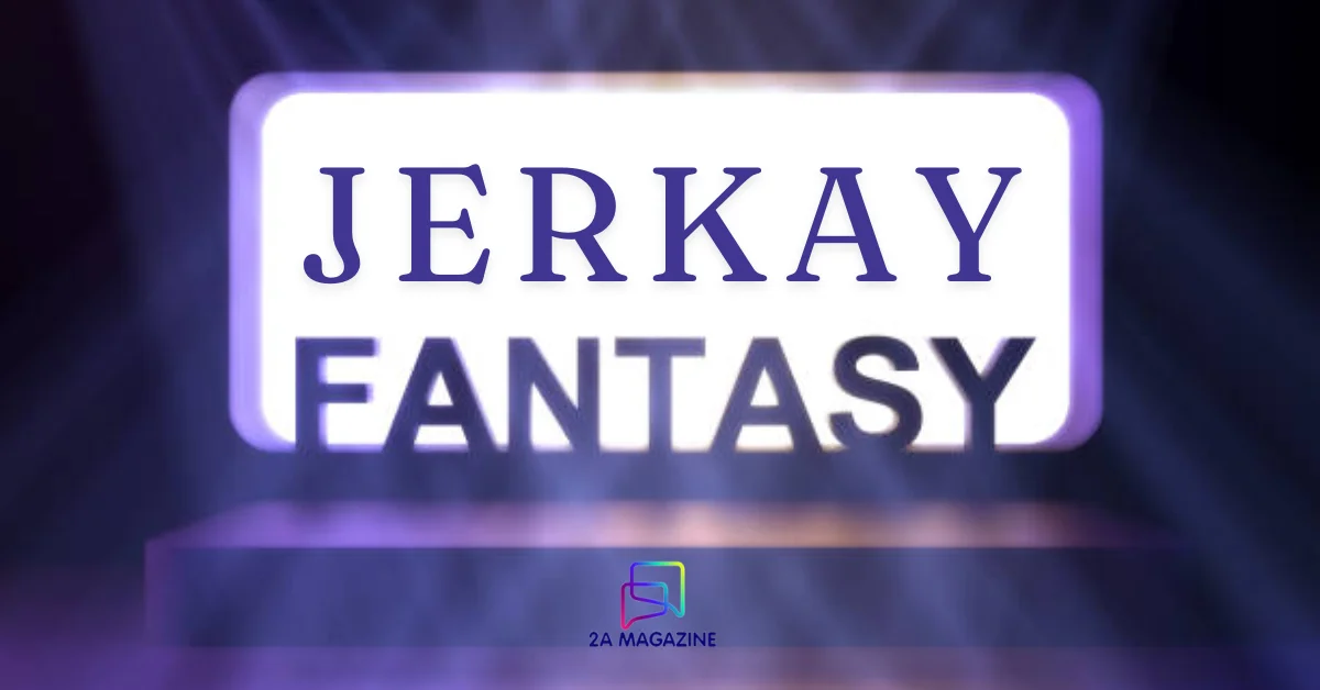Jerkay
