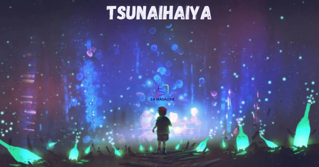 tsunaihaiya