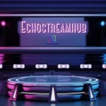 Echostreamhub