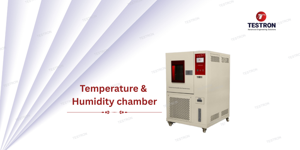 Temperature and Humidity Chambers