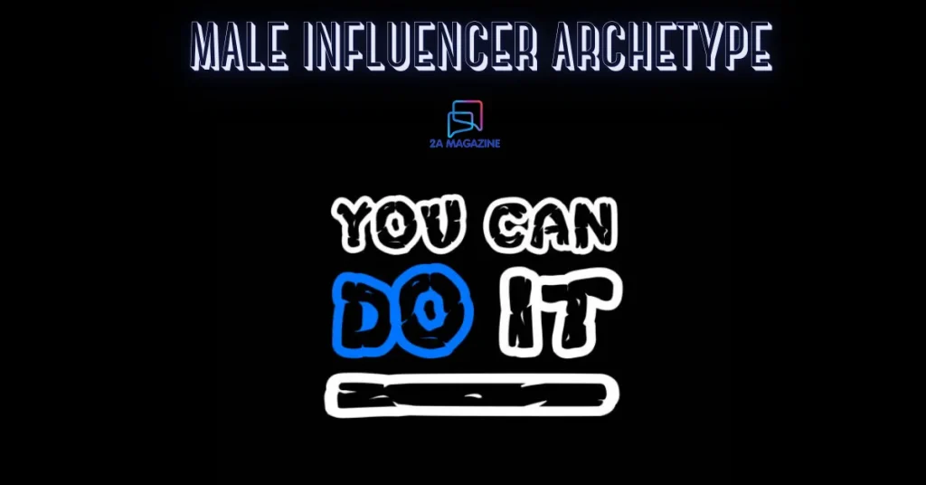 male influencer archetype