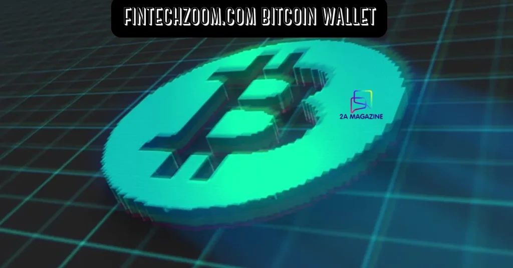 fintechzoom.com bitcoin wallet