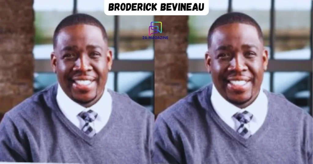 broderick bevineau