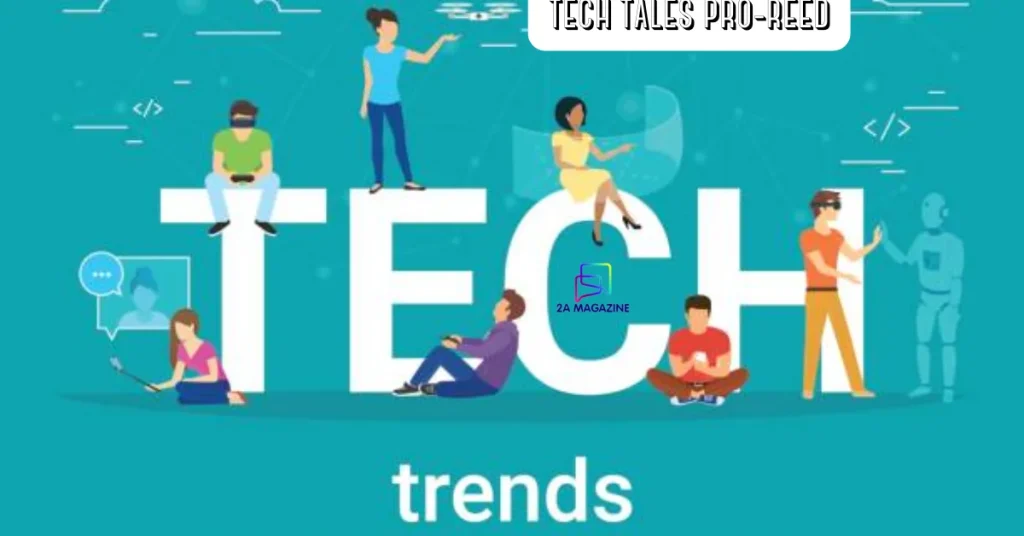 tech tales pro-reed