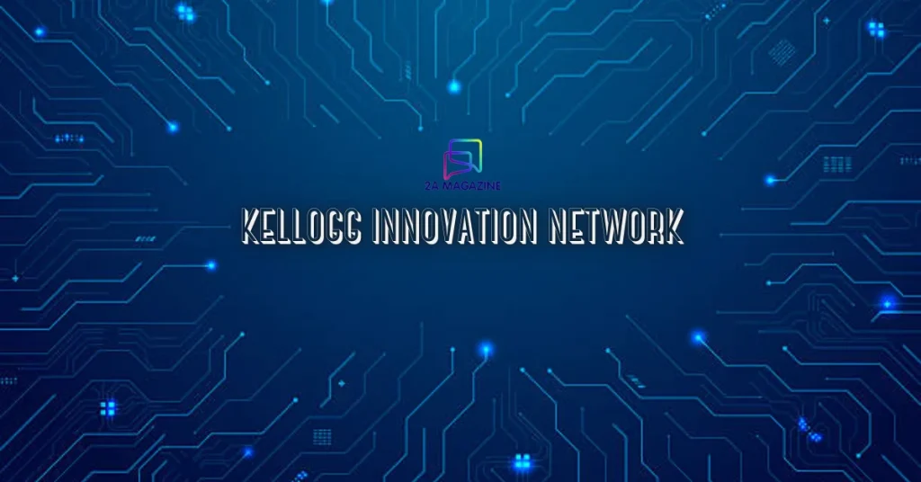 kellogg innovation network