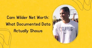 Cam Wilder Net Worth