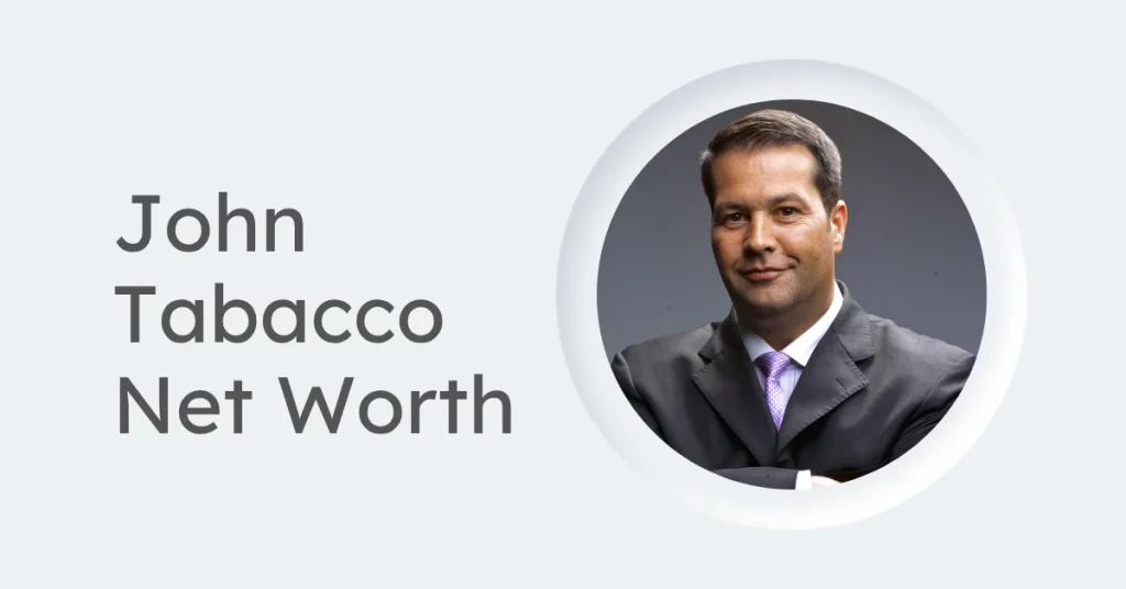 John Tabacco Net Worth
