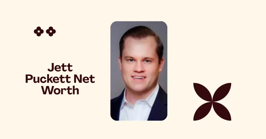 Jett Puckett Net Worth