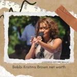 bobbi kristina brown net worth