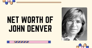 net worth of john denver