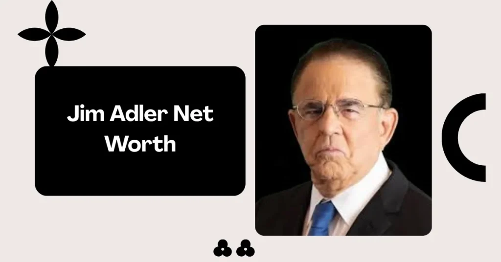 Jim Adler Net Worth