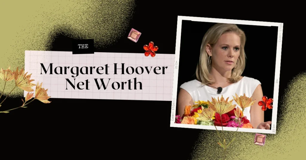 Margaret Hoover Net Worth