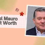 Paul Mauro Net Worth
