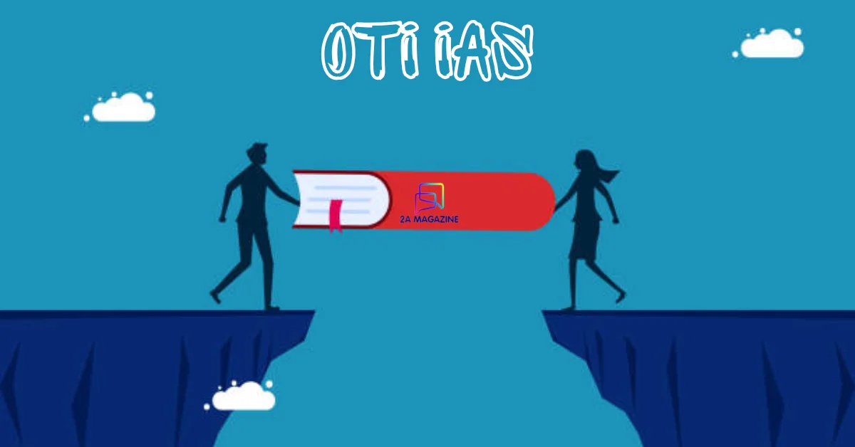 oti ias