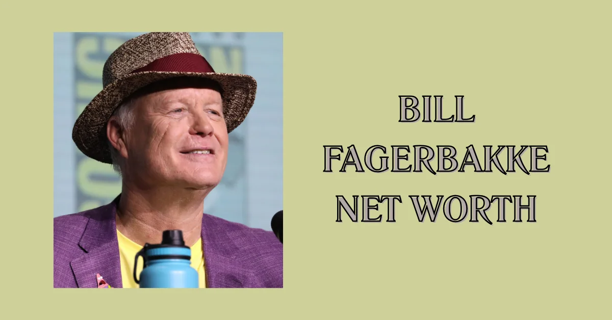 bill fagerbakke net worth