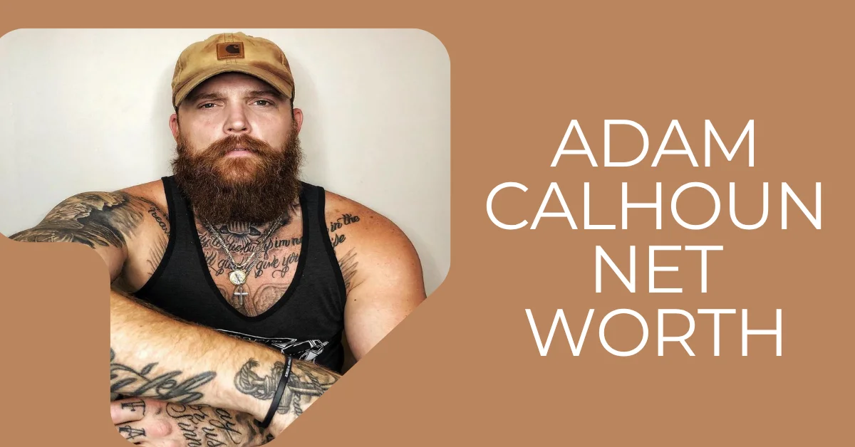 adam calhoun net worth
