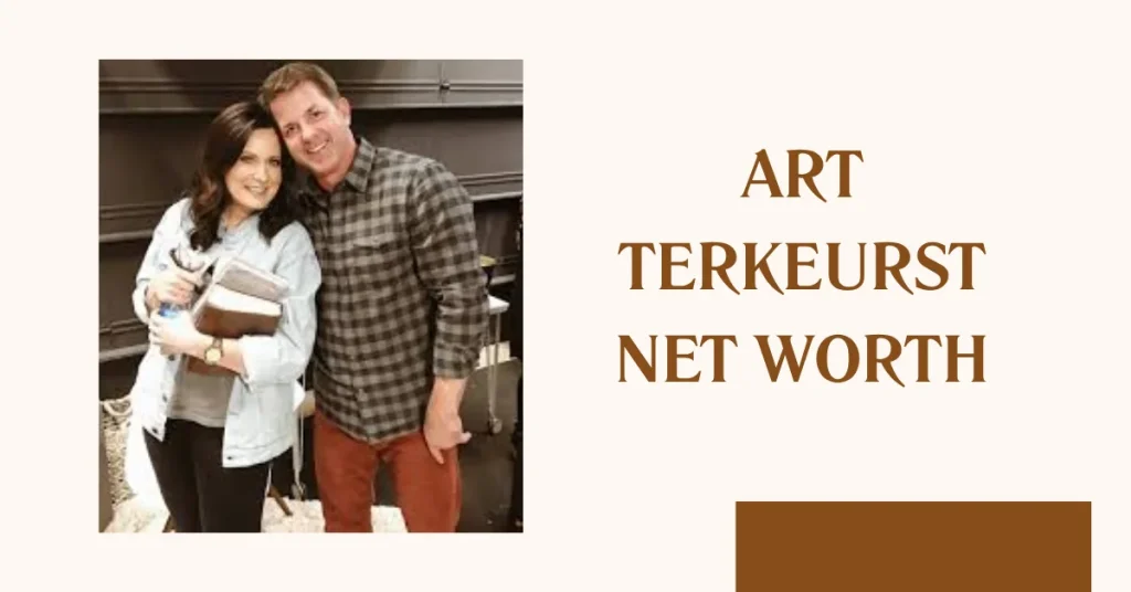 Art TerKeurst Net Worth