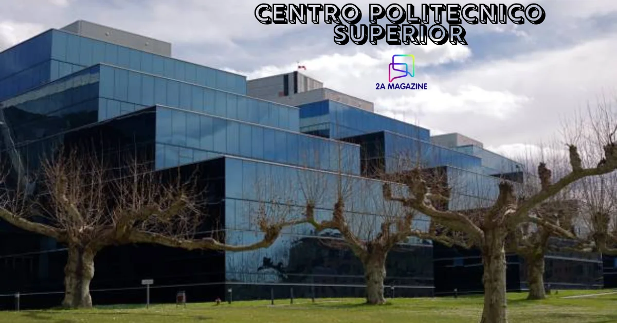 Centro Politécnico Superior engineering campus Zaragoza Spain