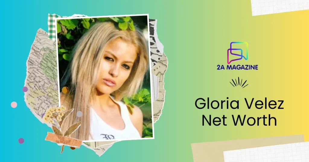 gloria velez net worth