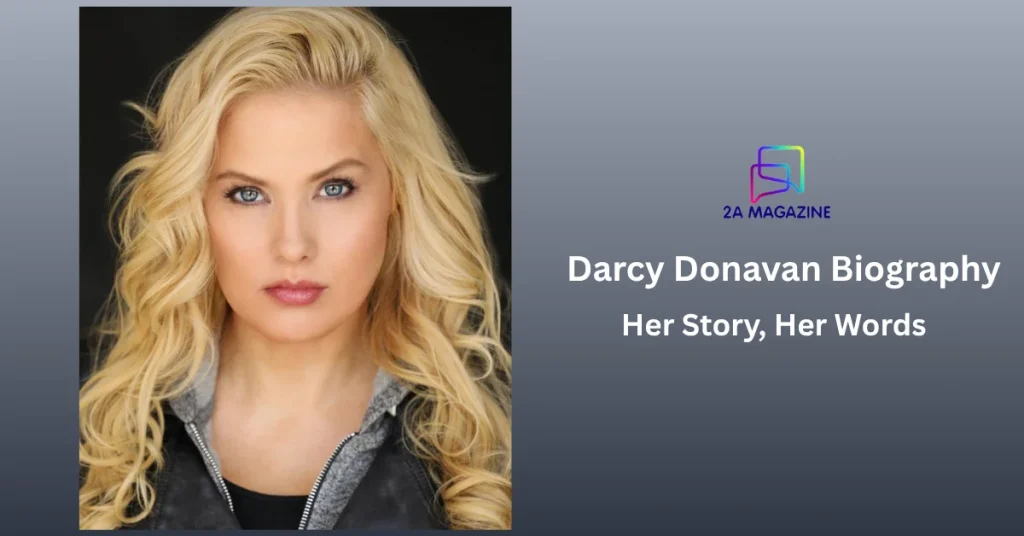 Headshot of Darcy Donavan — blonde hair, black leather jacket — beside the 2A Magazine logo and the title 'Darcy Donavan Biography: Her Story, Her Words.